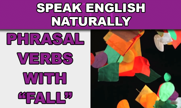 Phrasal Verbs With Fall